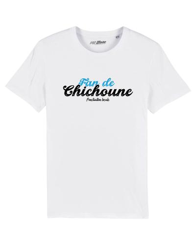T-shirt - Fan de Chichoune